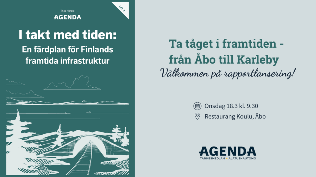 Banner med information om Agendaevenemang i Åbo 18.3.2026 samt pärmbild från rapporten med järnvägstunnel.