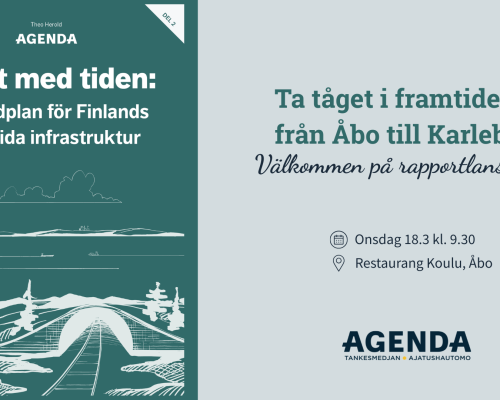 Banner med information om Agendaevenemang i Åbo 18.3.2026 samt pärmbild från rapporten med järnvägstunnel.
